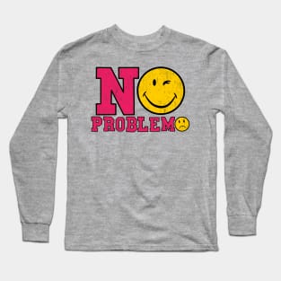 No Problemo Funny Face Long Sleeve T-Shirt